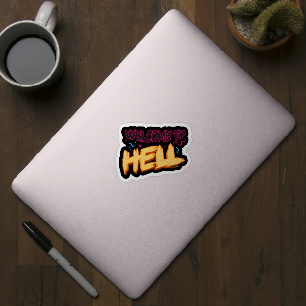 Welcome to hell by Frajtgorski